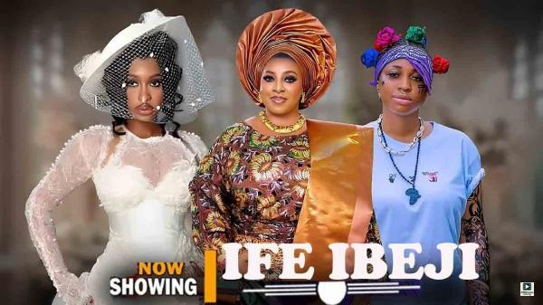 Ife Ibeji (2025)
