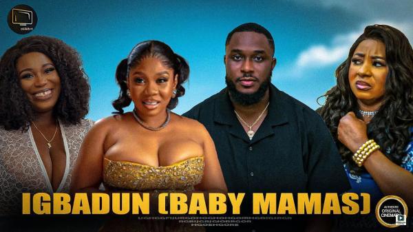Igbadun (Baby Mamas) [2025]