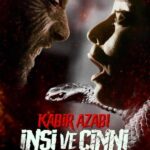 Kabir Azabı: İnsi ve Cinni (2024)