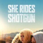 She Rides Shotgun (2025)